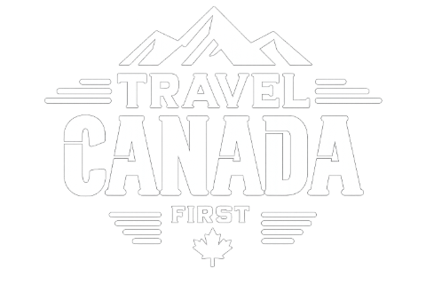 TravelCanadaFirst